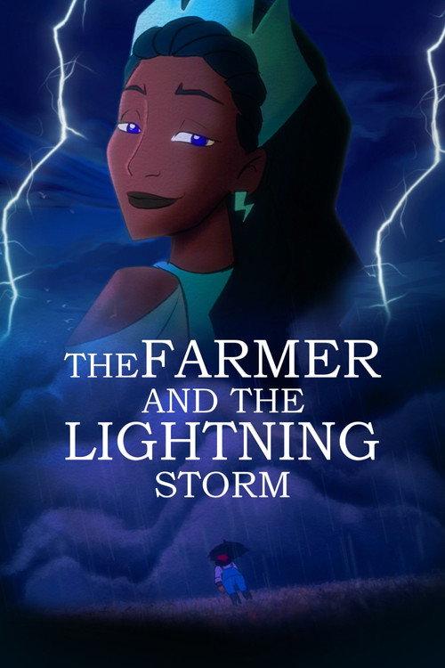 The Farmer and the Lightning Storm 2021 official movie poster
