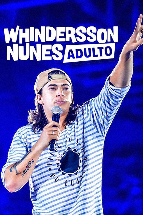 Whindersson Nunes: Adult 2019 official movie poster
