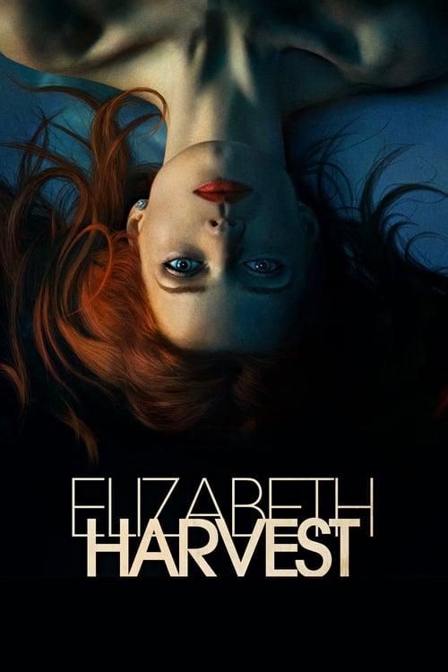 Elizabeth Harvest 2018 official movie poster