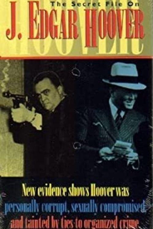 The Secret File on J. Edgar Hoover 1993 official movie poster
