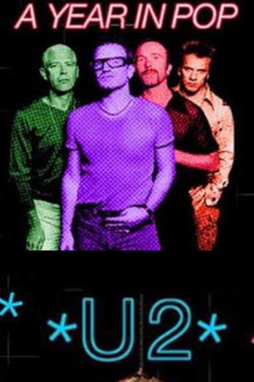 U2: A Year in Pop 1997 official movie poster