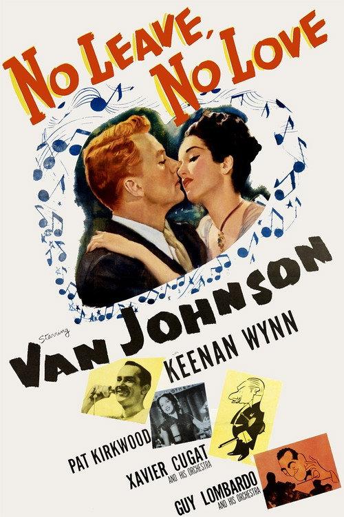No Leave, No Love 1946 official movie poster