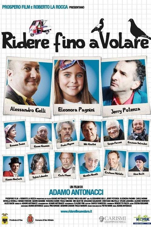Ridere fino a volare 2012 official movie poster