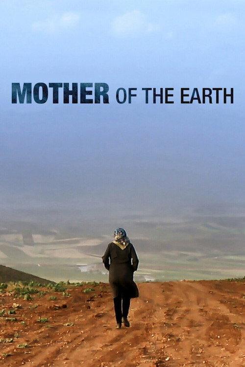 Mother of the Earth 2017 official movie poster