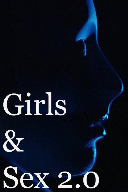 Girls & Sex 2.0 2014 official movie poster
