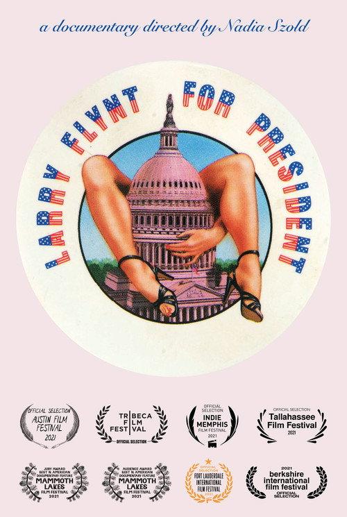 Larry Flynt for President 2021 official movie poster