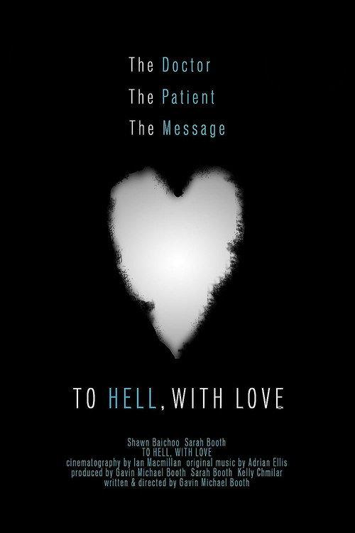 To Hell, with Love 2013 official movie poster
