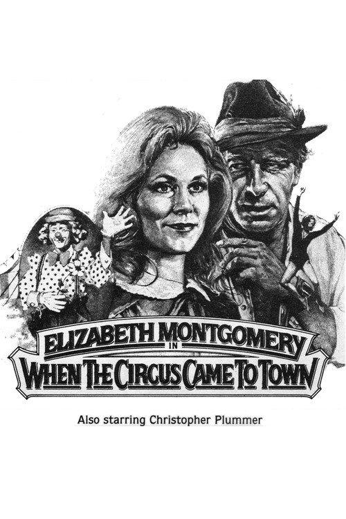 When the Circus Came to Town 1981 official movie poster