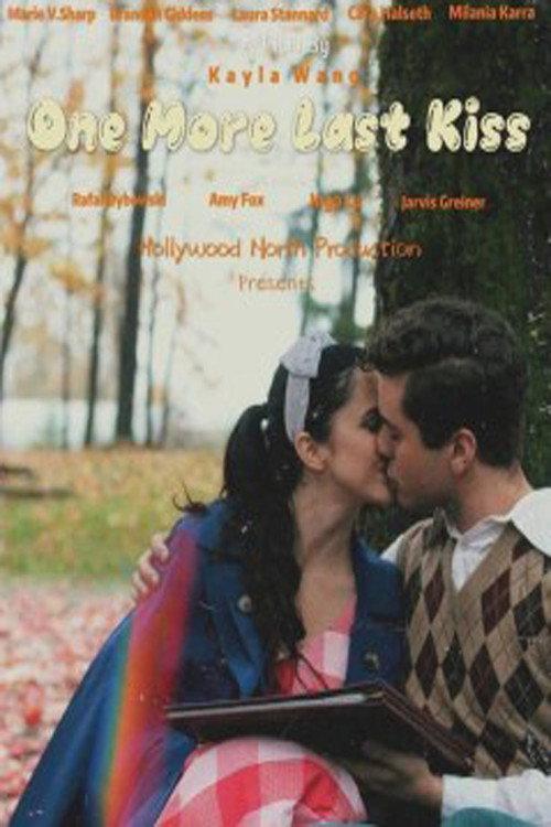 One More Last Kiss  official movie poster