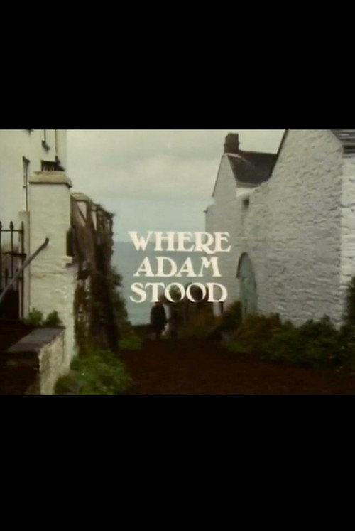 Where Adam Stood 1976 official movie poster