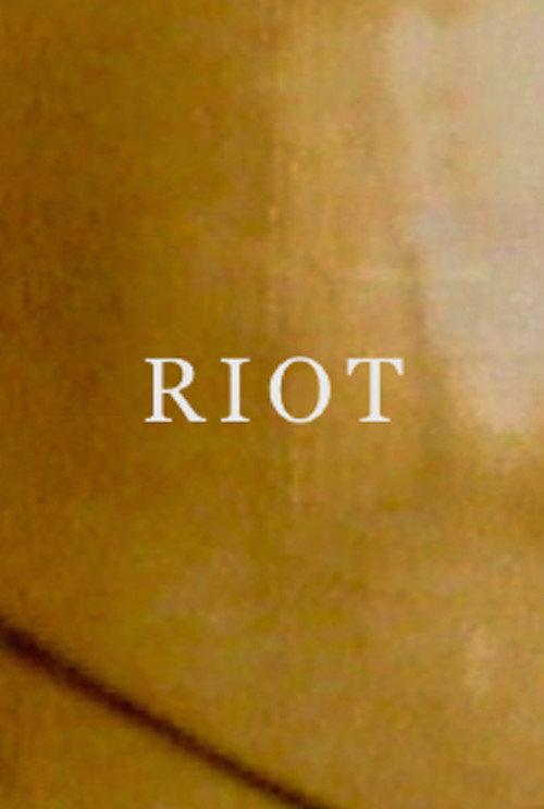 Riot 1999 official movie poster
