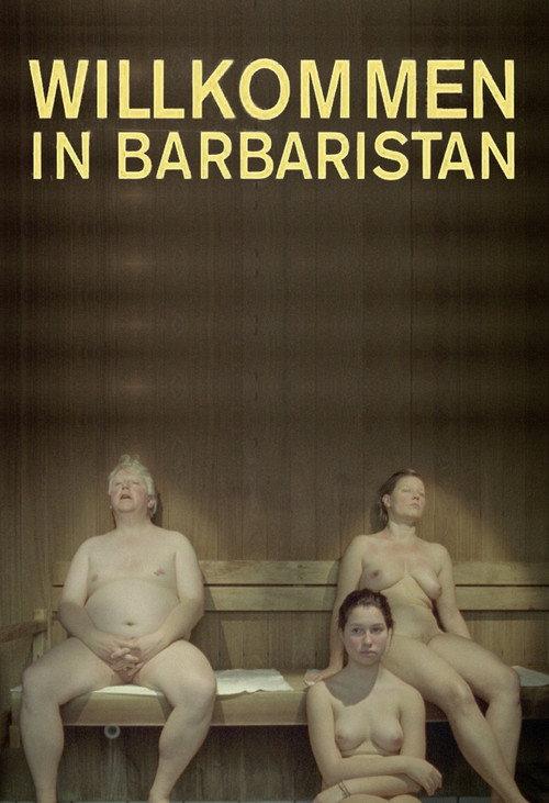 Welcome to Barbaristan 2009 official movie poster