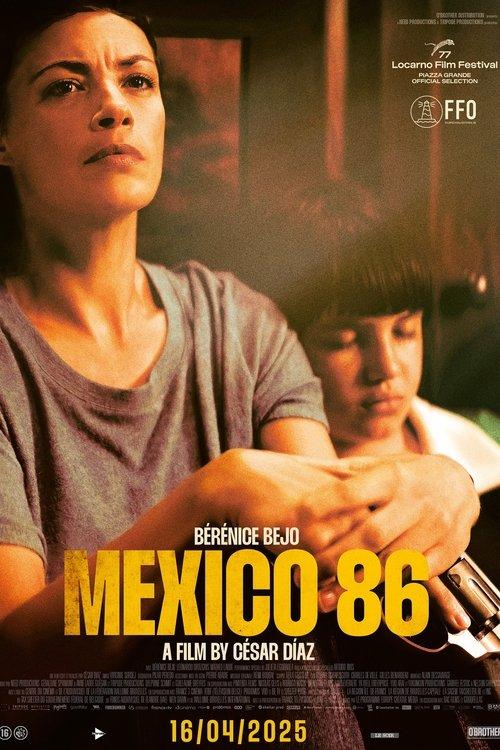Mexico 86 2025 official movie poster