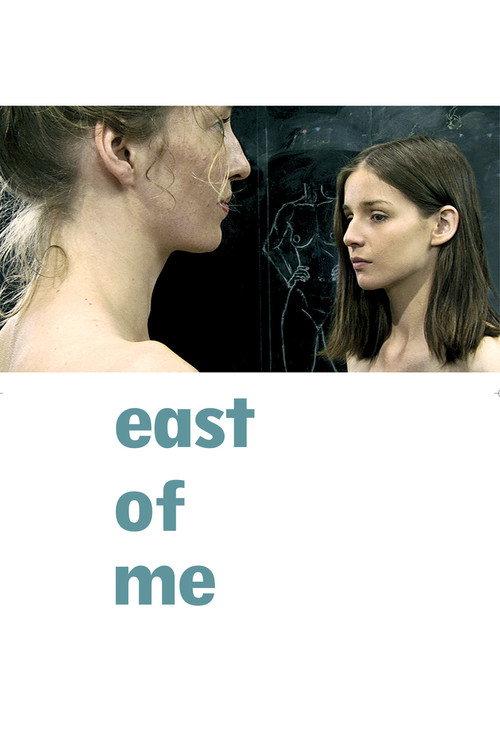East of Me 2009 official movie poster