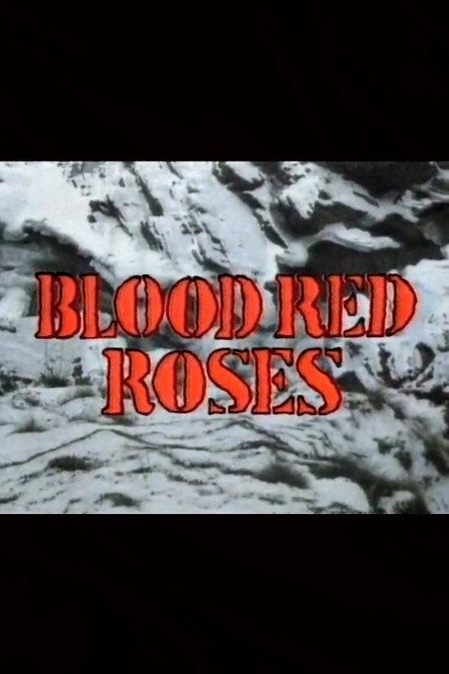 Blood Red Roses 1986 official movie poster