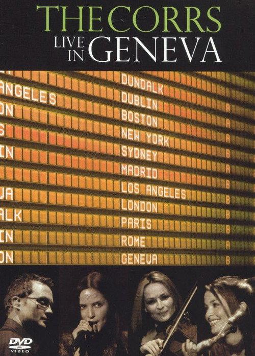 The Corrs: Live in Geneva 2005 official movie poster