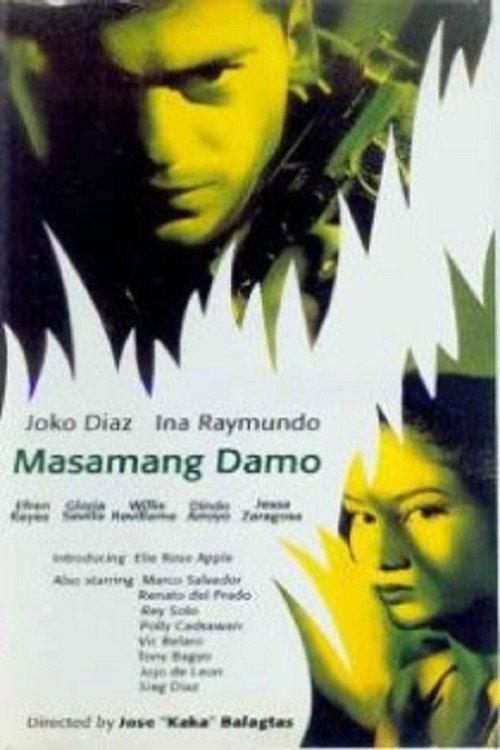 Masamang Damo 1996 official movie poster