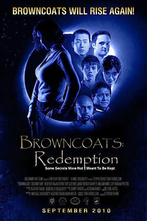 Browncoats: Redemption 2010 official movie poster