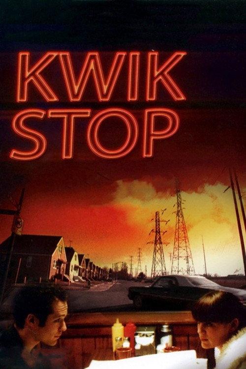 Kwik Stop 2001 official movie poster