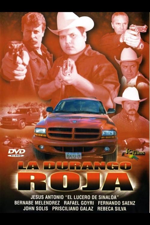 La durango roja 2005 official movie poster