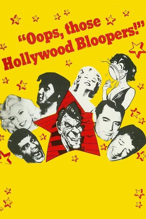 Oops, Those Hollywood Bloopers! 1982 official movie poster