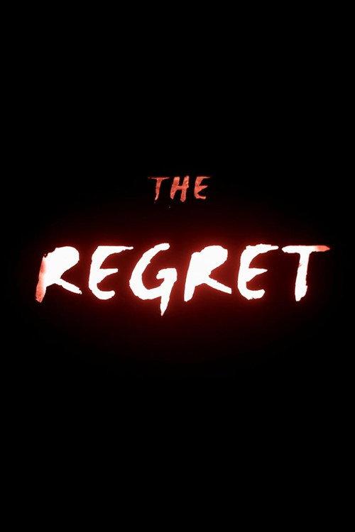 The Regret 2024 official movie poster
