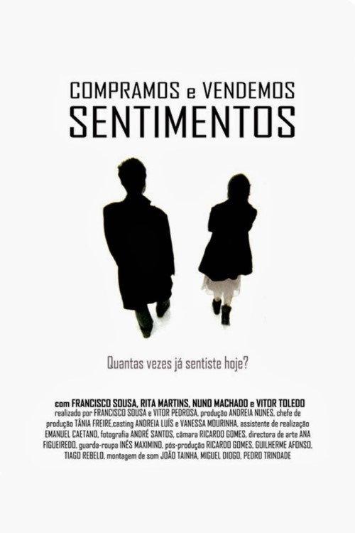 Compramos e Vendemos Sentimentos 2007 official movie poster