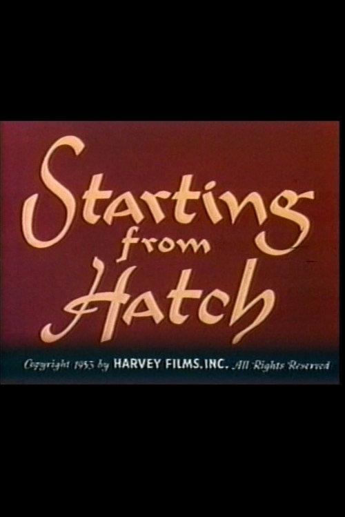 Starting from Hatch 1953 official movie poster