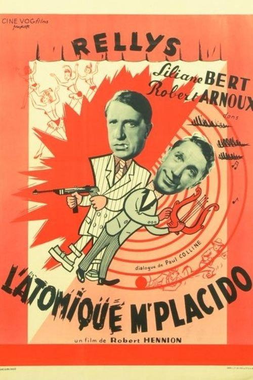 L’Atomique monsieur Placido 1950 official movie poster