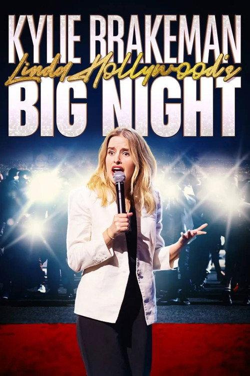 Kylie Brakeman: Linda Hollywood’s Big Night 2024 official movie poster