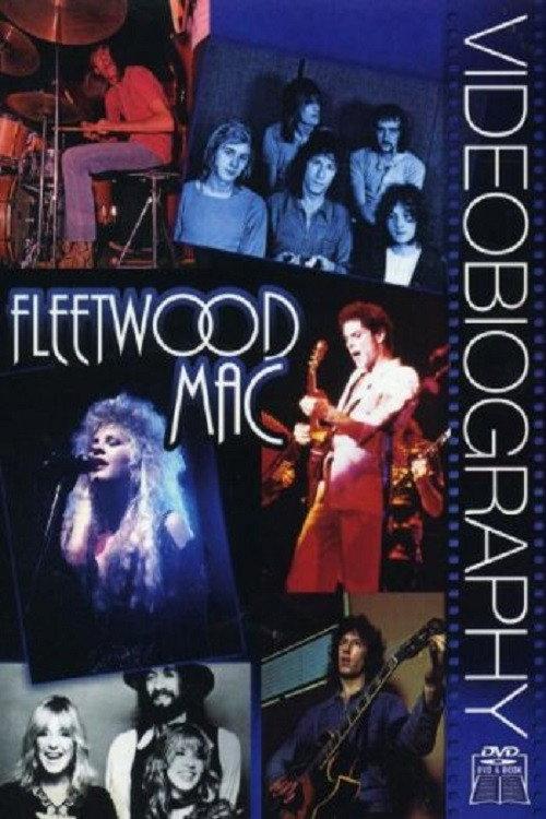 Fleetwood Mac: Videobiography 2007 official movie poster
