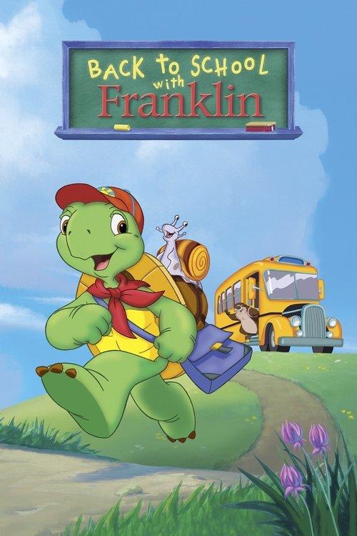 Back to School with Franklin 2003 official movie poster