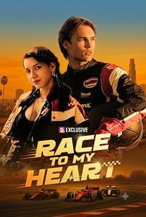Race To My Heart 2025 official movie poster
