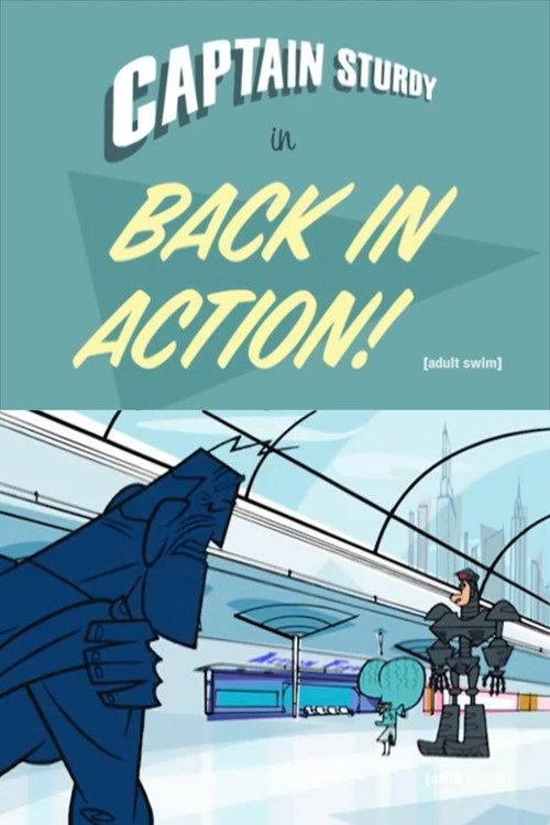 Captain Sturdy: Back in Action 2001 official movie poster