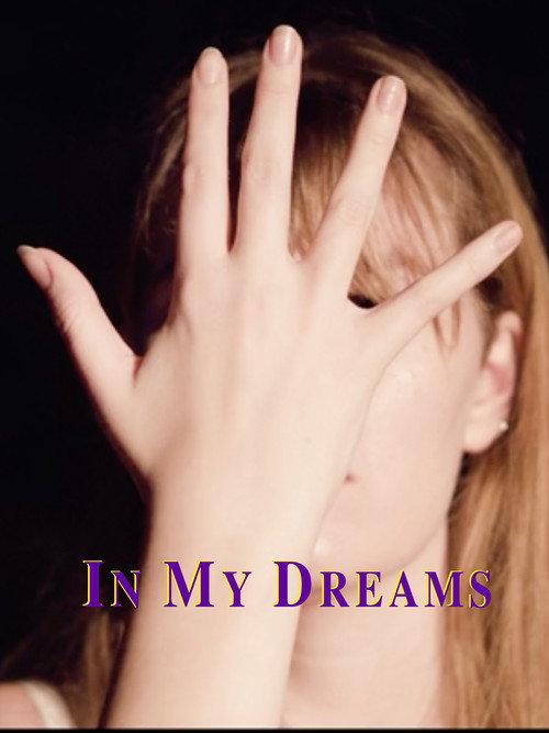 In My Dreams 2019 official movie poster