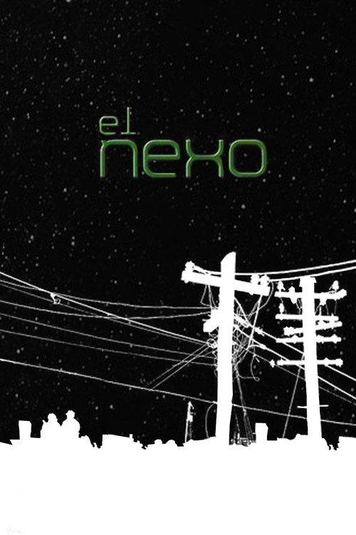 El Nexo 2014 official movie poster