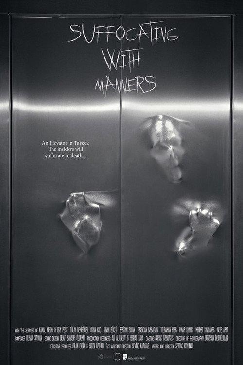 Suffocating With Manners 2019 official movie poster
