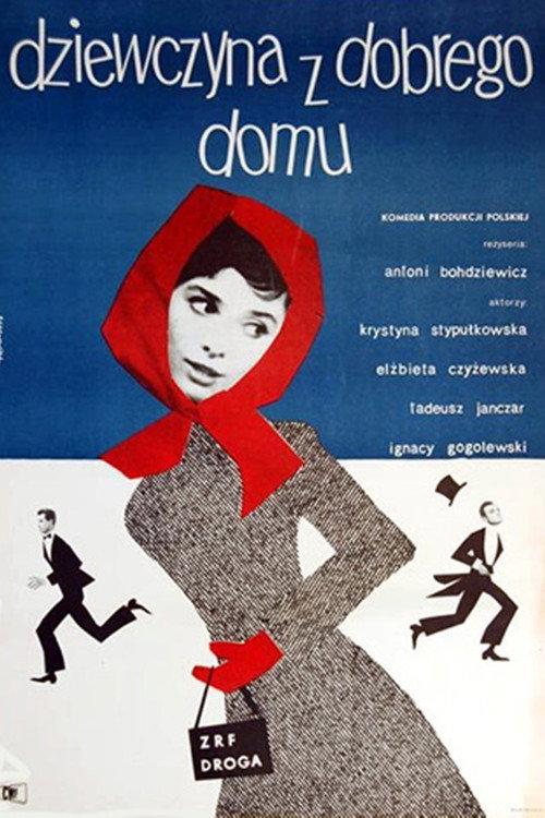 Dziewczyna z dobrego domu 1962 official movie poster