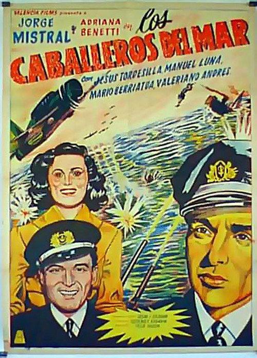 Los caballeros del mar (Neutralidad) 1949 official movie poster