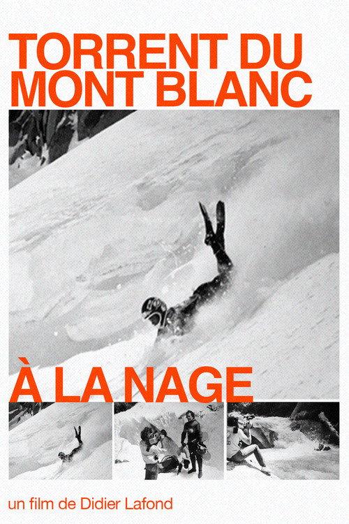 Torrent du Mont Blanc à la nage 1982 official movie poster