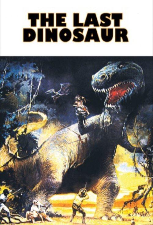 The Last Dinosaur 1977 official movie poster