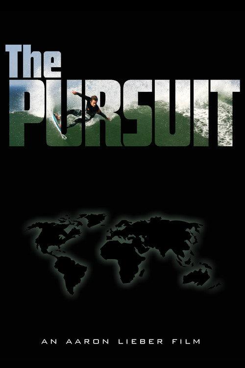The Pursuit 2008 official movie poster