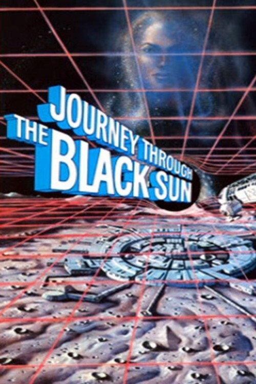 Journey Through the Black Sun 1982 official movie poster