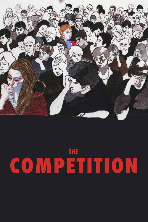 The Competition 2017 official movie poster