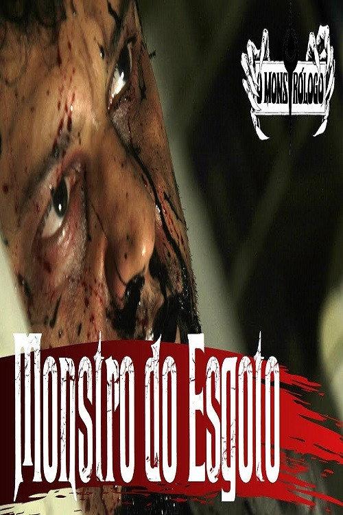 O Monstro do Esgoto 2015 official movie poster