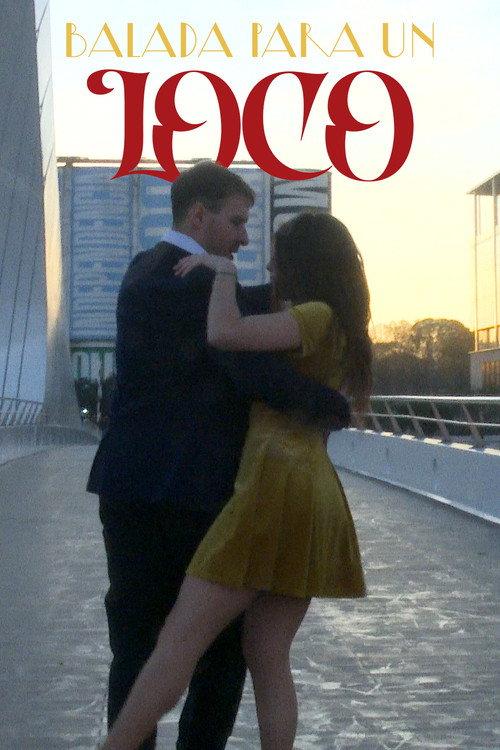 Balada Para Un Loco 2025 official movie poster