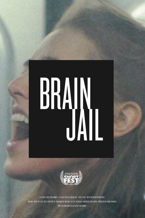 Brain Jail 2019 official movie poster