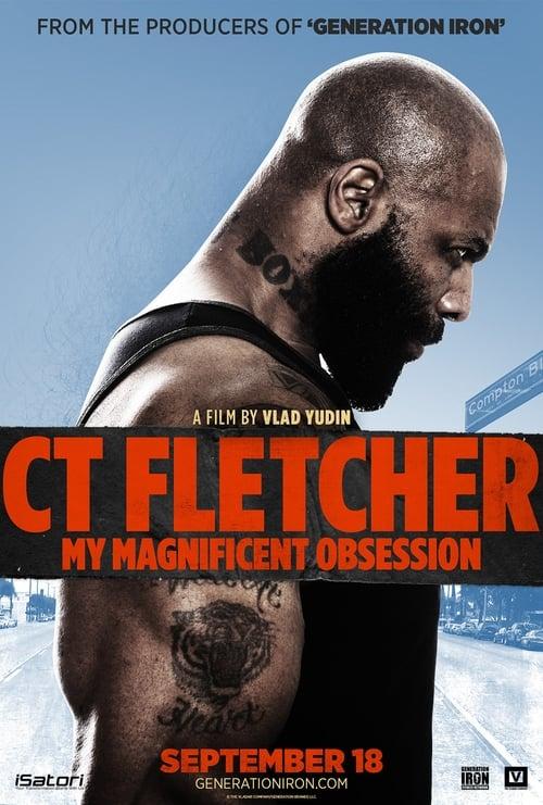 CT Fletcher: My Magnificent Obsession 2015 official movie poster