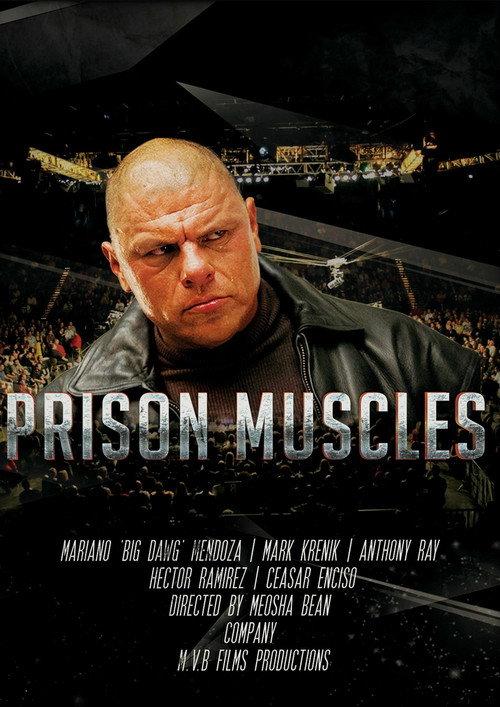Prison Muscles 2018 official movie poster