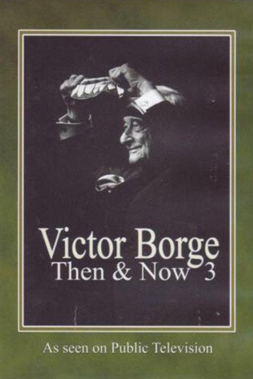 Victor Borge: Then & Now III in Washington D.C. 1996 official movie poster